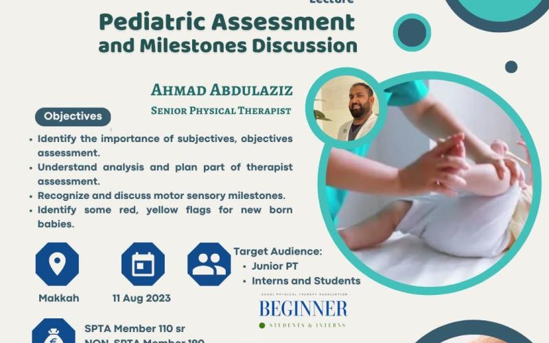 Pediatric Assessment and Milestone Disussion